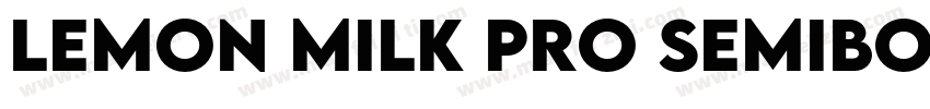 LEMON MILK Pro SemiBold字体转换